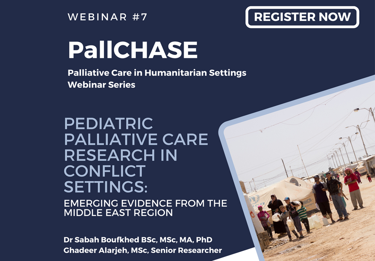 Webinar #7 on Pediatric Palliative Care Research in Conflict Settings ...